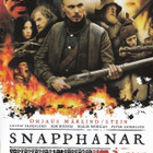 Snapphanar - sissisotilaat (2006) 3-osainen minisarja - pikkukuva 1