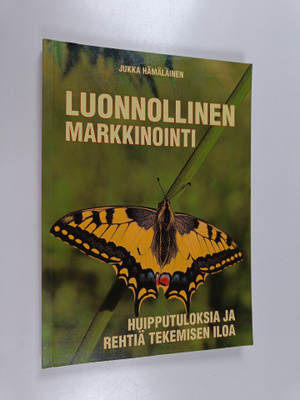 Jukka Hämäläinen : Luonnollinen markkinointi