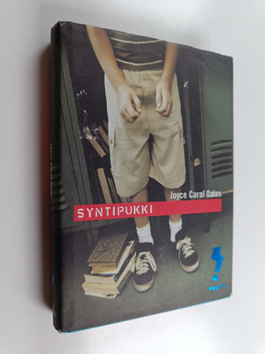 Joyce Carol Oates : Syntipukki