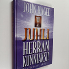 John Hagee : Juhli Herran kunniaksi! - pikkukuva 1