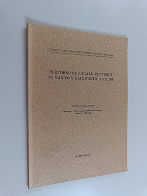 Anna Elonen : Performance scale patterns in various diagn...