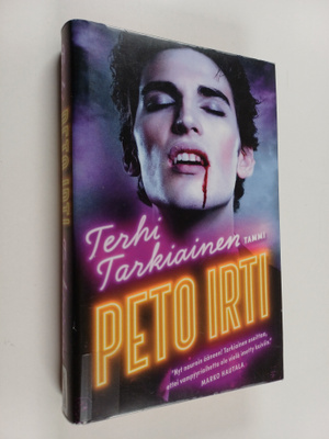 Terhi Tarkiainen : Peto irti