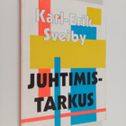 Karl Erik Sveiby : Juhtimistarkus - 101 nouannet teabekul... - pikkukuva 1