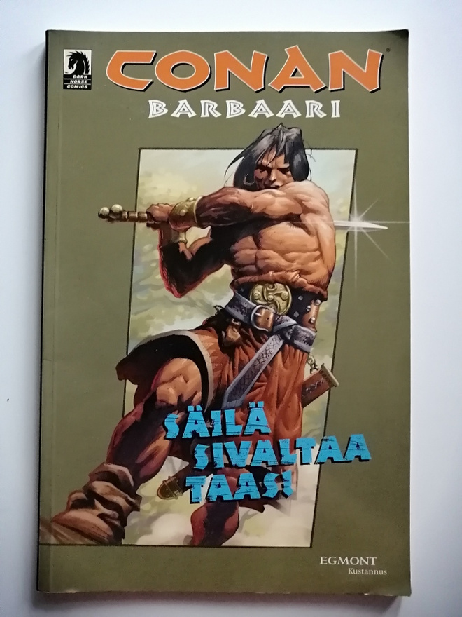 Busiek, Kurt & co: Conan Barbaari: Säilä sivaltaa taas!