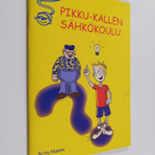 Brita Nummi : Pikku-Kallen sähkökoulu - pikkukuva 1