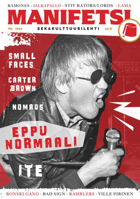 MANIFETSI #4 EPPU NORMAALI Small Faces CARTER BROWN Ramones