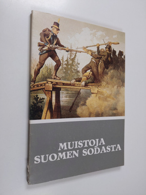 Muistoja Suomen sodasta : sotilasmuistomerkkejä vuosien ...