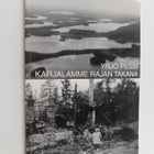 Yrjö Pessi : Karjalamme rajan takana - pikkukuva 1
