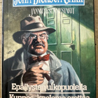 [Kirja] JOHN DICKSON CARR: EPÄILYSTEN ULKOPUOLELLA / KUNNES - pikkukuva 1