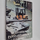 Juhani Pura : Merivarikosta panssarivarikoksi : 1945-1995 - pikkukuva 1