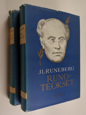 Johan Ludvig Runeberg : Runoteokset 1-2