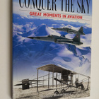 Harold Rabinowitz : Conquer the sky : great moments in av... - pikkukuva 1