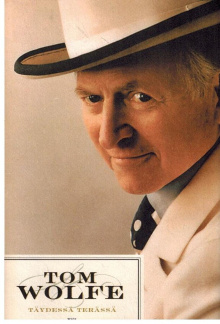 Tom Wolfe - Täydessä terässä