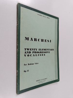 Salvatore Marchesi : Twenty Elementary and Progressive Vo...