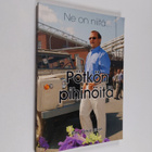 Eino Pohjolainen : Ne on niitä... Pötkön pihinöitä (signe... - pikkukuva 1