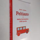 Kai R. Lehtonen : Peltiauto ja muita kertomuksia 1930-luv... - pikkukuva 1
