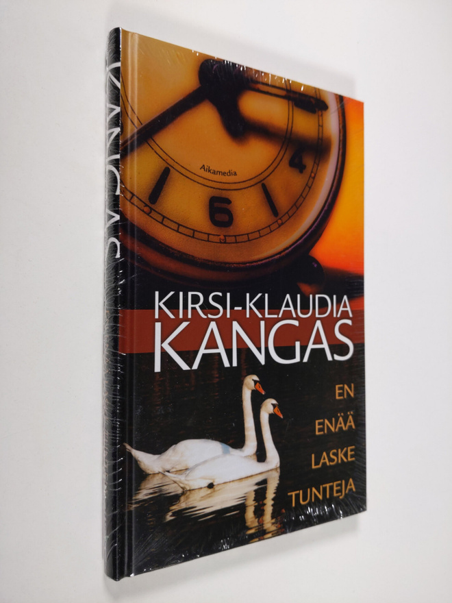 Kirsi-Klaudia Kangas : En enää laske tunteja
