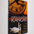 Kirsi-Klaudia Kangas : En enää laske tunteja - pikkukuva 1