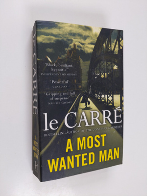 John Le Carre : A most wanted man