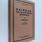 Gösta Becker : Sairaanhoitajattarien oppikirja 6 : Sisäta... - pikkukuva 1