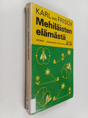 Karl von Frisch : Mehiläisten elämästä