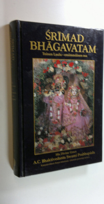 A. C. Bhaktivedanta Swami Prabhupada : Srimad Bhagavatam ...