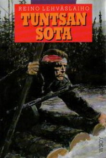 Reino Lehväslaiho - Tuntsan sota