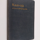 A. V. Lindberg : Kaavoja ulosotonhaltijoille = Formulär f... - pikkukuva 1