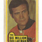 Purkkakuva THE SIX MILLION DOLLAR MAN. - pikkukuva 1