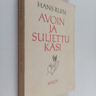 Hans Ruin : Avoin ja suljettu käsi - pikkukuva 1