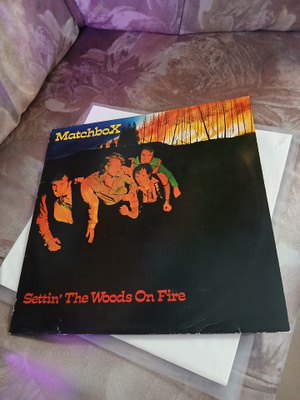 Matchbox – Settin' The Woods On Fire LP