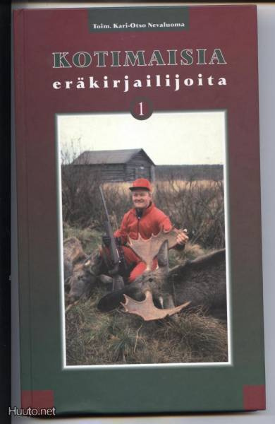 Nevaluoma: Kotimaisia eräkirjailijoita I sid.kk 2002