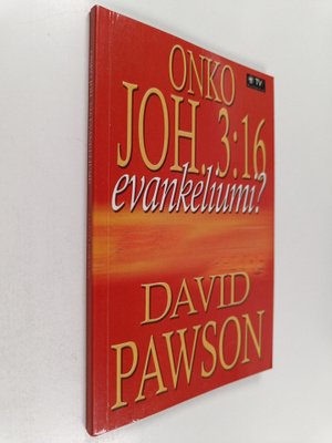 David Pawson : Onko Joh 3:16 evankeliumi?
