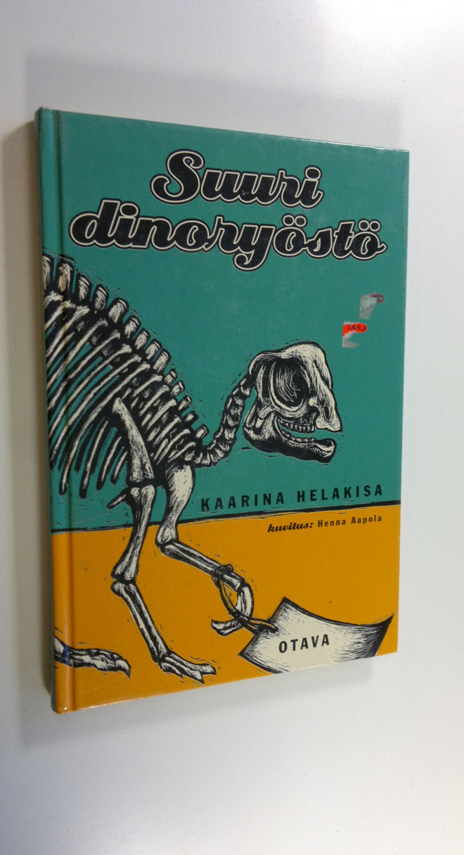 Kaarina Helakisa : Suuri dinoryöstö