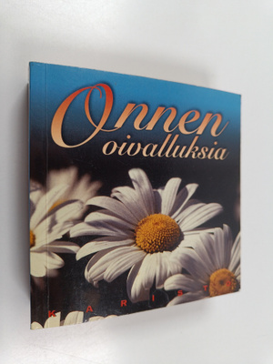 Pasi Punnonen ym. : Onnen oivalluksia