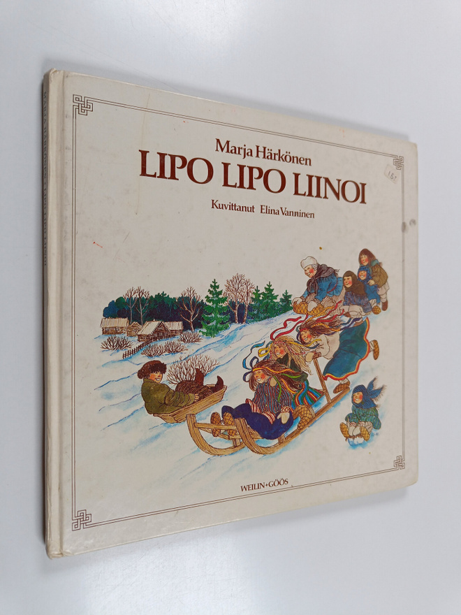 Marja Härkönen : Lipo lipo liinoi