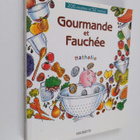 Nathalie de Loeper : Gourmande et fauchee - 200 recettes ... - pikkukuva 1
