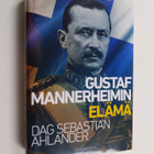 Dag Sebastian Ahlander : Gustaf Mannerheimin elämä - pikkukuva 1