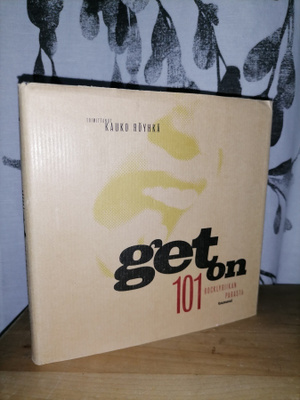 Get on - 101 Rocklyriikan parasta - Kauko Röyhkä 1.p.