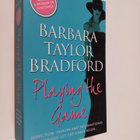 Barbara Taylor Bradford : Playing the Game - pikkukuva 1