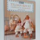 Tone Finnanger : Tildan kevät : ompelua ja askartelua - pikkukuva 1