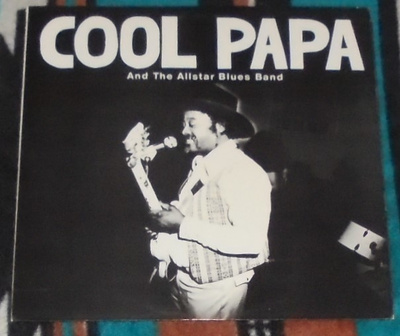 COOL PAPA HASKELL ~ And The Allstar Blues Band ~ LP