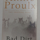 Annie Proulx - Bad Dirt, Wyoming Stories 2 - pikkukuva 1