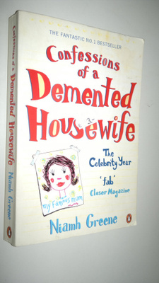Niamh Greene : Confessions of a demented housewife