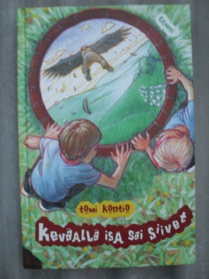 Tomi Kontio : Keväällä isä sai siivet