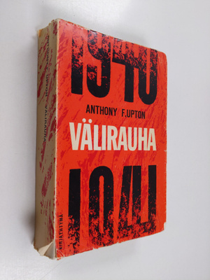 Anthony F. Upton : Välirauha