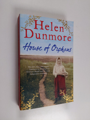 Helen Dunmore : House of orphans