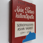 Yrjö Soini : Kuin Pietari hiilivalkealla : sotasyyllisyys... - pikkukuva 1