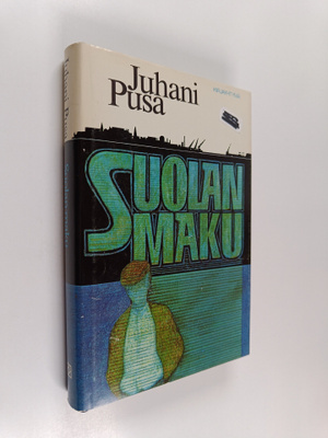 Juhani Pusa : Suolan maku