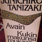 JUNICHIRO TANIZAKI: AVAIN KUKIN MAKUNSA MUKAAN - pikkukuva 1